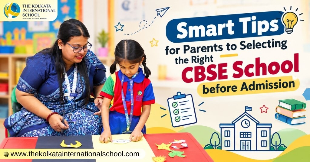 Parents choosing the right CBSE school in Howrah for their child’s admission | The Kolkata International School
